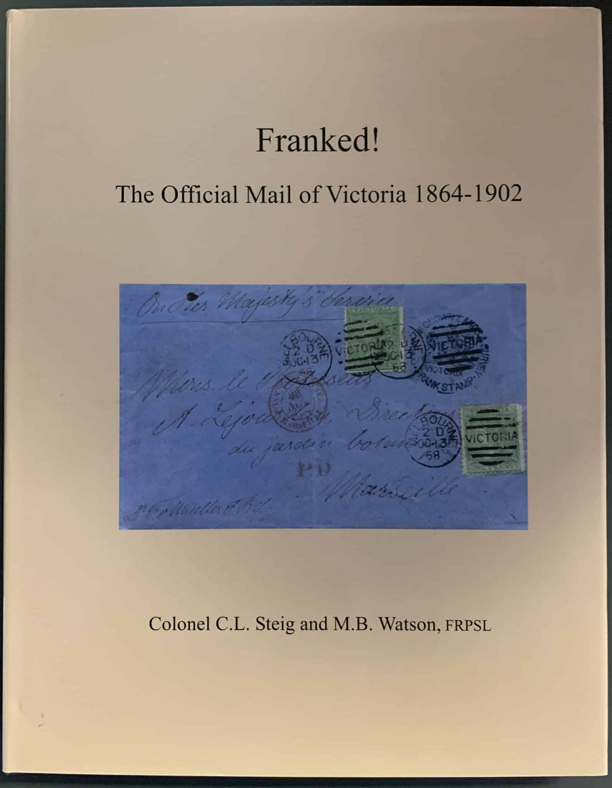 Franked Official mail of Victoria 1864-1902