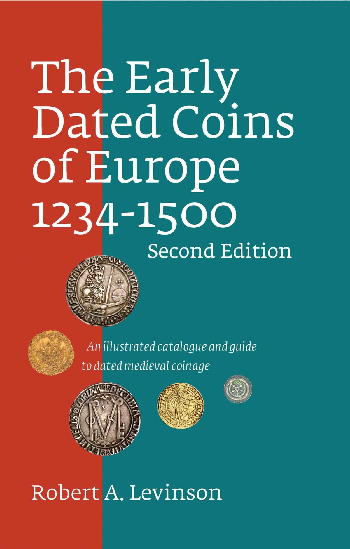 The Early Dated Coins of Europe, 1234-1500, 2nd Edition