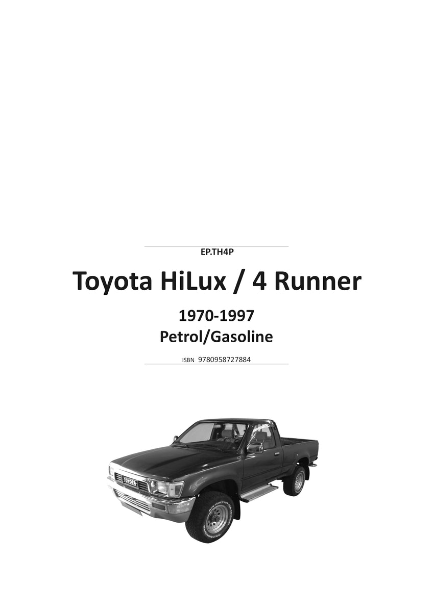 Toyota Hi-Lux and 4Runner Repair Manual 72-97