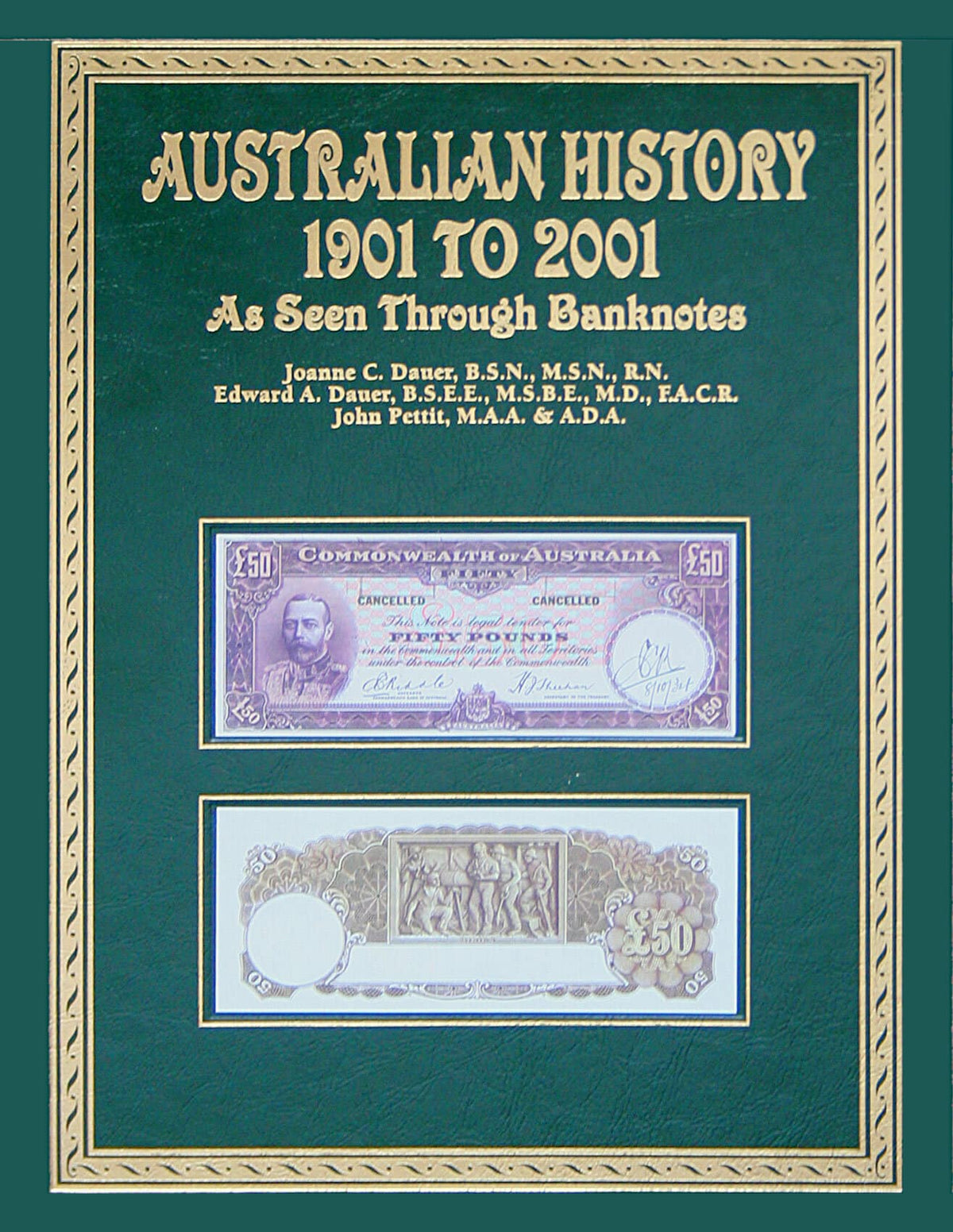 Australian History 1901-2001 As Seen Through Banknotes