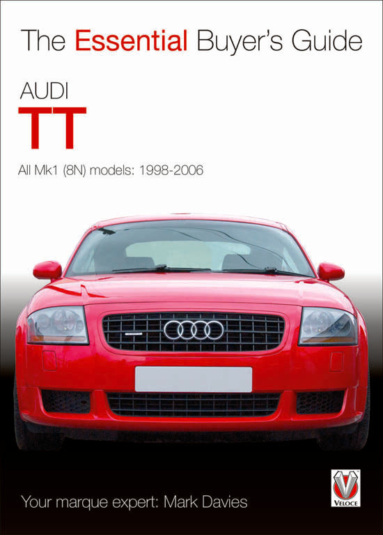 Audi TT - All Mk1 (8N) models: 1998-2006