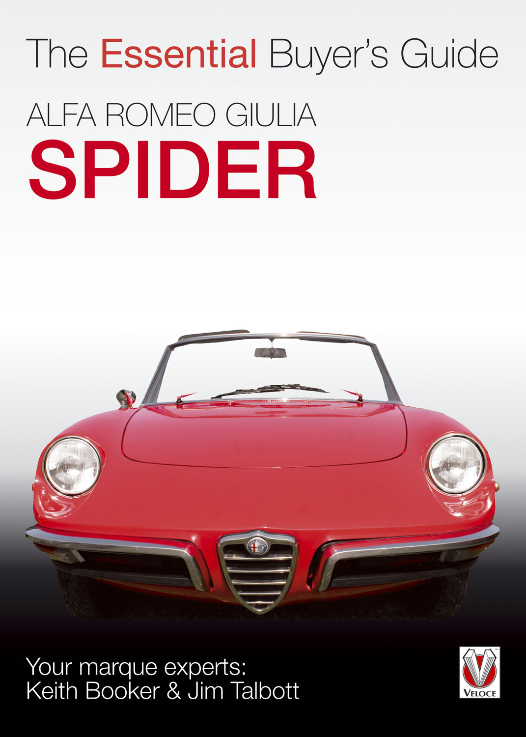 Alfa Romeo Giulia Spider The Essential Buyer's Guide