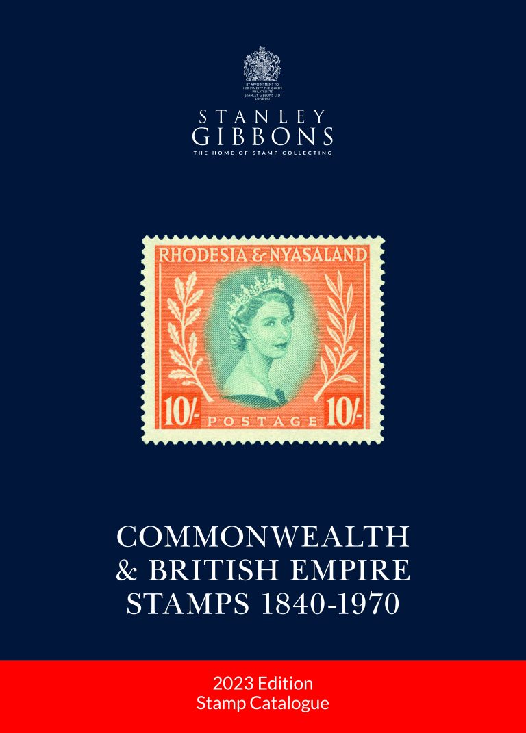STANLEY GIBBONS 2023 Commonwealth & British Empire Stamps Catalogue 1840-1970